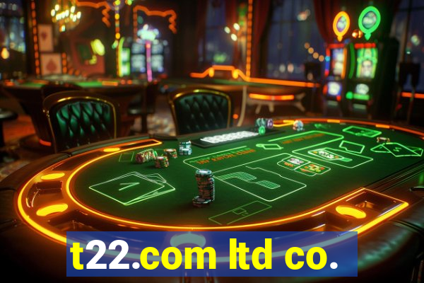 t22.com ltd co.